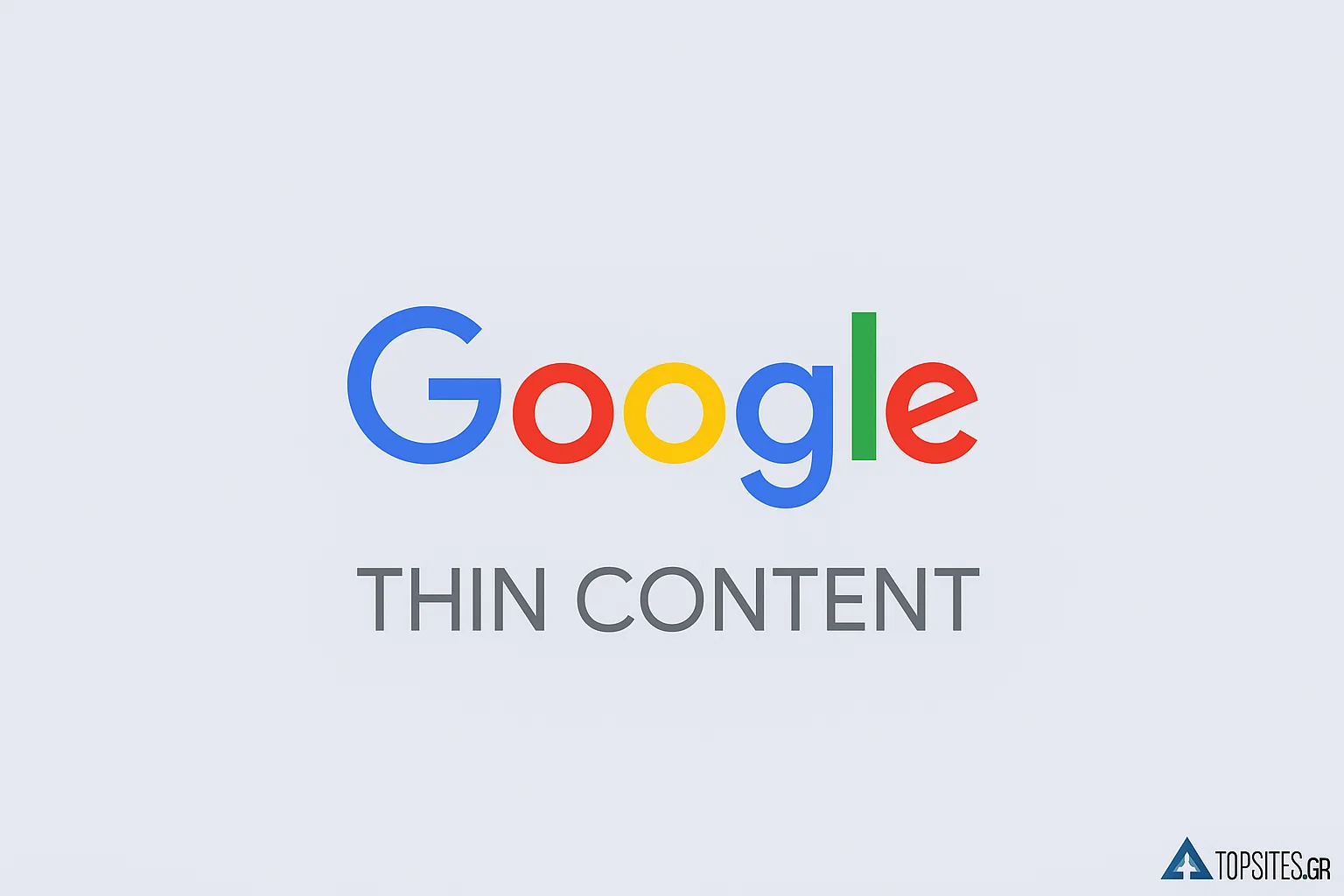 Πώς να διακρίνεις thin content 